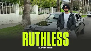 Ruthless - Shubh (Slowed Reverb)