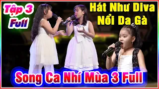 Diva Nhí Có Giọng Hát Khủng Nổi Da Gà Hay Nhất THVL Ca Nhạc | Tuyệt Đỉnh Song Ca Nhí Mùa 3 Tập 3