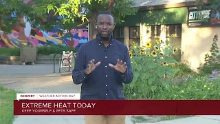 How to protect yourself in this extreme heat