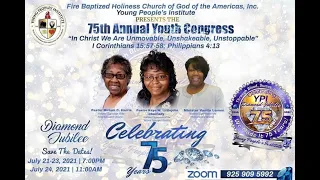 Fire Baptized Holiness Church's 75th Annual Youth Congress 2021_Saturday Children Hour