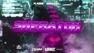 Kabe x Miszel - Sheraton ( Czapa x Ciemny Bootleg )