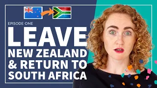 I Did What? Moved Back to South Africa From New Zealand [🇿🇦S1:Ep1]