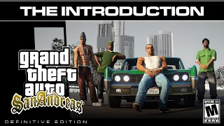 GTA: San Andreas Definitive Edition - The Introduction Remake - Part 1