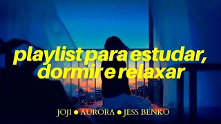 Sente a Vibe / Melhor Playlist Para Estudar, Dormir e Acalmar