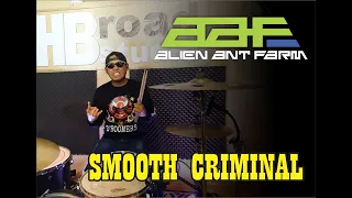Alien Ant Farm -  Smooth Criminal (Drum Reinterpretation By AAB)