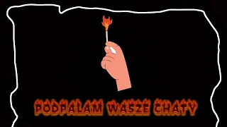 TTBL - Podpalam Wasze Chaty