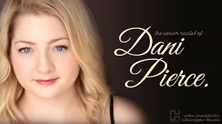 Dani Pierce Senior Voice Recital FULL