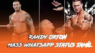 Randy Orton mass whatsapp status tamil 😎🔥 kelambu kelambu song #randy ortan