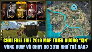 Free Fire | Review Đặc Biệt Map Lớn Năm 2018 Cực Rộng Và Vòng Quay Kim Cương 4 Năm Trước Cực Ngon