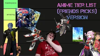 my friends makes a anime tier list