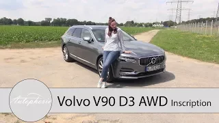 Volvo V90 D3 AWD Inscription Fahrbericht / Drehmoment-Geschenk inklusive - Autophorie