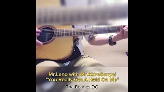 Mr.Leno "You Really Got A Hold On Me" with Mr.AkiraSenpai, Docchi44
