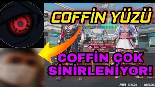 COFFİNİN YÜZÜ COFFİN AÇIKLAMA YAPIYOR ÇOK SİNİRLENDİ