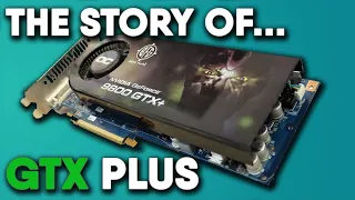 What Was Nvidia GTX PLUS?