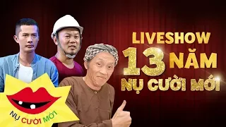 Trọn Bộ Liveshow 13 Năm Nụ Cười Mới - Hoài Linh, Long Đẹp Trai, Mạc Văn Khoa, Huỳnh Phương FAP TV...