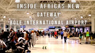 Inside Walk Through Addis Ababa's New Bole International Airport,Ethiopia.