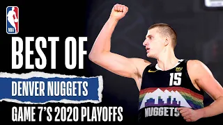 Best Of Nuggets From Game 7's | 2019-20 Playoffs