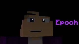 "Epoch" Minecraft Animated Music Video [VERSION B]