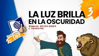 Escuela Sabática LIKE | Lección 3 | La Luz brilla en la oscuridad