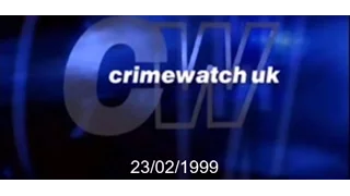 Crimewatch U.K - February 1999 (23.02.99)