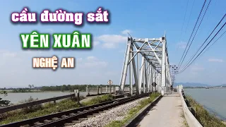 Cầu đường sắt Yên Xuân bắc qua sông Lam, Nghệ An (cầu Yên Xuân cũ)