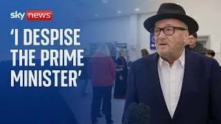 George Galloway: 'I despise the prime minister'