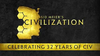 Celebrating 32 Years of Civ! | Sid Meier’s Civilization