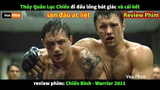 khi Thủy Quân Lục Chiến đi Đấu Võ Tự Do - review phim Chiến Binh 2011