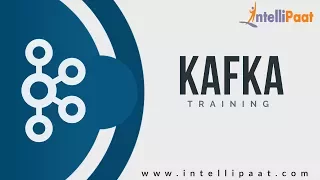 Kafka Course Videos | Kafka video | Kafka Online Course | Intellipaat