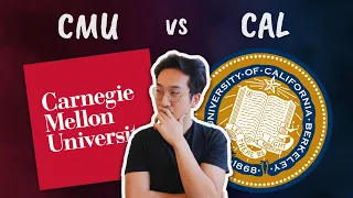 Why I chose Carnegie Mellon over UC Berkeley