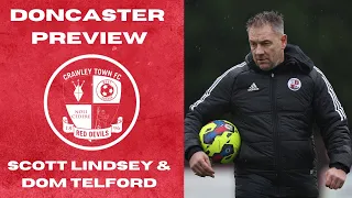 DONCASTER ROVERS PREVIEW | Scott Lindsey & Dom Telford