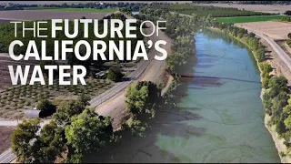 The Future of California’s Water | Full Series