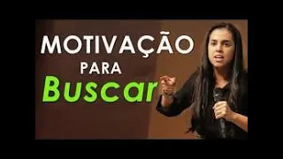 Camila Barros - Receba motivação para buscar (MENSAGEM COMPLETA)