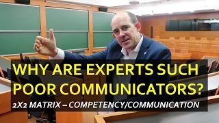 Why are Experts so often poor Communicators?  This is why...