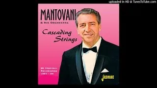 Mantovani - Charmaine - [Audio HQ]