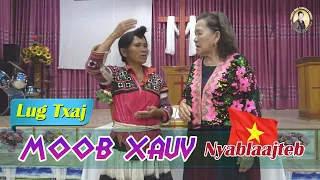 (Lug Txaj) Moob Xauv Nyob Nyablaajteb | Nruag Hawj