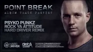 Psyko Punkz - Rock Ya Attitude (Hard Driver Remix) (Official HQ Preview)