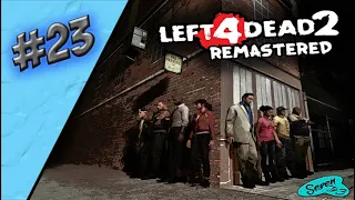 #23 Left 4 Dead 2 Remastered (Coop): Le Sacrifice