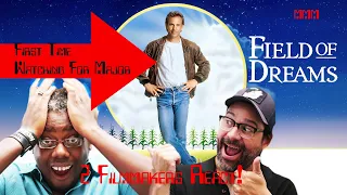 Field Of Dreams (1989) 2 Filmmakers react! 1st Time Watching for MAJOR!