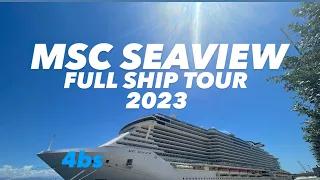 MSC Seaview FULL SHIP TOUR 2023  #mscseaview