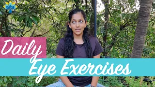 Eye Exercises to improve Eyesight and Vision | Daily Yoga for Eyes | Yogalates with Rashmi