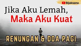 Renungan Pagi Kristen Hari Ini - Doa Pagi Bijaksana - Suara Injil - Khotbah Hari Ini - Firman Tuhan