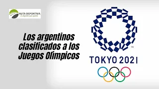 LOS ARGENTINOS CLASIFICADOS A LOS JUEGOS OLIMPICOS DE TOKIO 2021!!