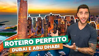 ☑️ Roteiro perfeito para DUBAI e ABU DHABI! Viagem incrível!