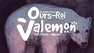 Ours-Roi Valemon, Peter Christen Asbjørnsen (Conte Audio)