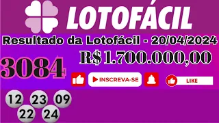 *ACUMULOU*Resultado da Lotofácil 3084.Lotofácil resultado 20/04/2024.