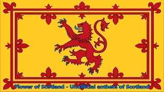 Anthem of Scotland (unofficial) - Flower of Scotland (lyrics)
