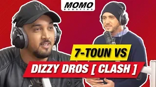 7-toun avec Momo - 7-toun Vs Dizzy Dros [ Clash ]