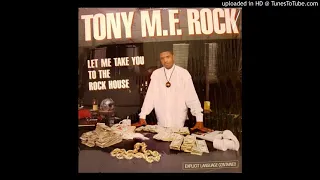 Tony MF Rock - Who's Tony Rock (Miami, Fl. 1989)