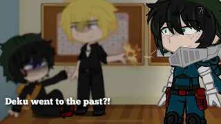 What if Deku went to the past? ||GLMM|| ||BKDK||